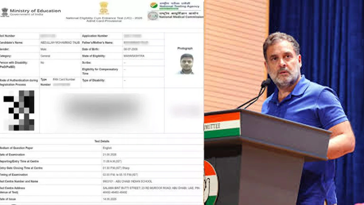 NEET Admit Card Issue: Nagpur student allotted Abu Dhabi centre; Rahul Gandhi lashes out.
